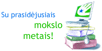 Sveikiname su prasidėjusiais mokslo metais!